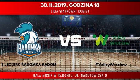 E.Leclerc Radomka Radom - #VolleyWrocław (relacja LIVE)