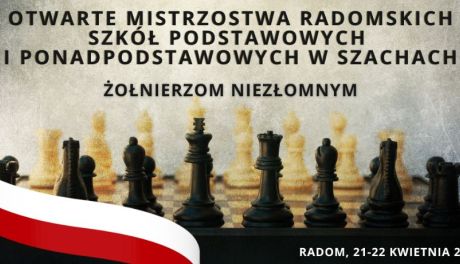 Otwarte mistrzostwa radomskich szkół w szachach 21 i 22 kwietnia